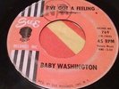 Northern Soul Popcorn 45 Baby Washington Hush Heart / I've Got A Feeling HEAR