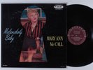 MARY ANN MCCALL Melancholy Baby CORAL LP VG++