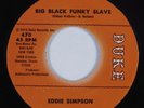 Funk 45 EDDIE SIMPSON Big Black Funky Slave DUKE VG++ HEAR