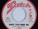 Northern Soul/Sweet Soul 45 SPECIALS & J FINCH Baby You Need Me SATCH HEAR