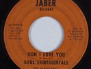 Sweet Soul/Funk 45 SOUL CONTINENTALS Ooh I Love You JABER HEAR