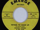 R&B/Deep Soul 45 MARCELL STRONG & TRIAD Trying To Make Up EMERGE VG+ HEAR