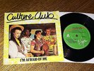 CULTURE CLUB:I'm Afraid Of Me.RARE Aussie/OZ 1st 7