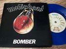 MOTORHEAD - BOMBER BLUE VINYL 7