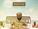 Ancient Future - Protoje (2015, Vinyl New)