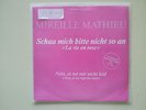 Mireille Mathieu - Schau mich bitte nicht so an 7'' Single PROMO (Edith Piaf)