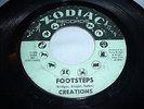 NORTHERN SOUL 45. CREATIONS-FOOTSTEPS/A DREAM/ZODIAC-1005