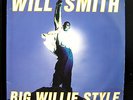Will Smith - Big Willie Style 2 LP VG+ C2 68683 Columbia 1st Press Vinyl Record