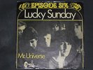 7-Single-Beat-EPISODE SIX-( Pre Deep Purple) Lucky Sunday