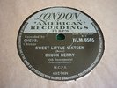 CHUCK BERRY 78, SWEET LITTLE SIXTEEN / REELIN' AND ROCKIN.  ORIG LONDON 8585, M