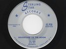 '61 C&W Bopper TEX ROE Rocketship To the Moon STERLING STAR M- HEAR NOW