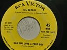 Gil Bernal.. Can You Love a Poor Boy. RCA Demo...