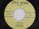 EDDIE BOYD: I Love You / Save Her Doctor 45 (minor lbl stain) Blues & R&B