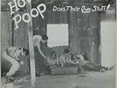 HOT POOP Does Their Own Stuff 1971 US PRIVATE West Coast PSYCH LP Minty + INSERT