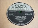 JOHNNY AND THE  HURRICANES  ROCKING GOOSE / REVIVAL 78.  1960  LONDON  MINT