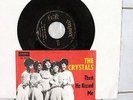 THE CRYSTALS - THEN HE KISSED ME / BROTHER JULIUS LONDON DL 20719 D'63 SPECTOR