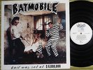 BATMOBILE, BAIL WAS SET AT $6,000,000 LP 1988 UK A/B VG-/VG- PSYCHOBILLY