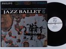GEORG RIEDEL JAZZ BALLET A Unique Musical Concept from Sweden PHILIPS LP NM wlp