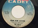 THE DELLS-RUN FOR COVER /OVER AGAIN-NORTHERN 45 on CADET