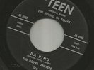 ROCKABILLY bw/ DOOWOP-- ROYAL DRIFTERS -  DA KIND  -HEAR BOTH-1959 TEEN