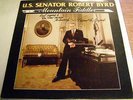 SENATOR ROBERY BYRD Bluegrass Record Album 