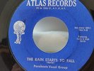 PARAKEETS VOCAL GROUP Rain Starts to Fall / I Have a Love DOO WOP 45 ATLAS 1068