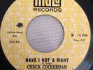 Chuck Cockerham-Have I Got A Right 45 Rare Northern Soul MALA Promo