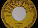 CARL PERKINS: Matchbox SUN USA ORIG Rockabilly 45 Hear It