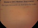 Banco Del Mutuo Soccorso  Da Qui Messere Si Domina La Valle rarissimo lp