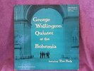 GEORGE WALLINGTON QUINTET - LP - AT THE BOHEMIA - PROGRESSIVE 1955 DG - JAZZ NR