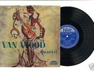 VAN WOOD QUARTET 33 giri 10