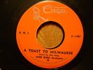 CUCA 45 RECORD J-1487/DON RING /A TOAST TO MILWAUKEE/SWISS BOY WALTZ/ VG MINUS