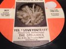 Rare Northern Soul The Dynamics Yes,I Love You Baby Laurie