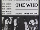WHO: The Seeker / Here For More 45 (Netherlands, PS) Rock & Pop