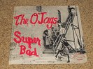 THE OJAYs  SUPER BAD  ORIGINAL 1970   TRIP rec  MINT SEALED  FUNK RARITY