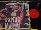 Latin LP Tex Mex Tejano Carlos Y Jose BEGO Records Dueto Corazon Cobarde Rare