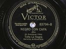 78 RPM -- Tona La Negra, Victor 83794, EE+  Latin - Afro Cuban