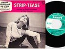 SERGE GAINSBOURG ALAIN GORAGUER OST Strip-tease 1963 ORIGINAL PHILIPS BIEM ??