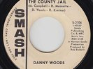 Northern Soul 45 - Danny Woods - 90 Days In The County Jail - Smash - VG+ mp3