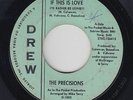 Northern Soul 45 - Precisions - If This Is Love - Drew - mp3