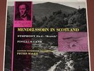 LP MENDELSSOHN IN SCOTLAND SYMPHONY 3 LONDON SYMPH. PETER MAAG DECCA SXL2246 UK