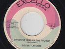 Northern/Crossover Soul 45 - Roger Hatcher - Sweetest Girl - Excello - mp3