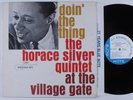 HORACE SILVER Doin' The Thing At Village Gate BLUE NOTE 84076 LP NY USA stereo