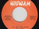 Northern/Sweet Soul 45 - Saints - I'll Let You Slide - Wigwam - VG+ mp3 - rare
