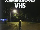 X AMBASSADORS - VHS (LTD.VINYL) 2 VINYL LP NEU
