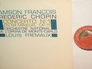 SAMSON FRANCOIS*CHOPIN*piano cto N°1*FREMAUX*LVDSM CVB  1066*ORG FRENCH*SUPERB