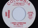 Psych Mod 45 GARY SCRUGGS I Need Someone (So Do You) COLUMBIA VG+ HEAR