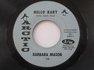 BARBARA MASON Hello Baby Arctic Northern Soul 45 HEAR