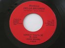 CALVIN WILLIAMS Lonely You'll Be Northern Del-La Northen Soul 45 HEAR