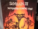 LP SAMHAIN III November Coming Fire (MISFITS DANZIG SKELETONS) PL9 07 NEAR MINT